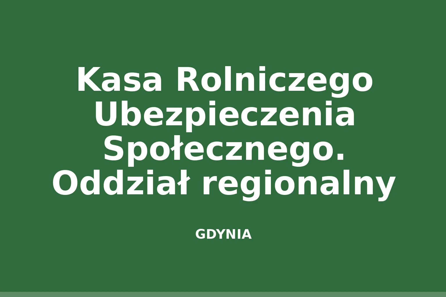 Kasa Rolniczego Ubezpieczenia Społecznego. Oddział regionalny