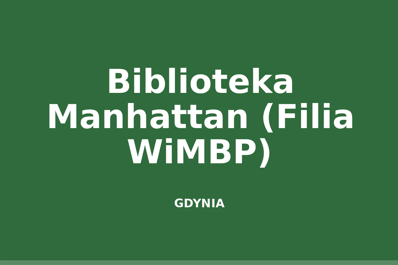 Biblioteka Manhattan (Filia WiMBP)