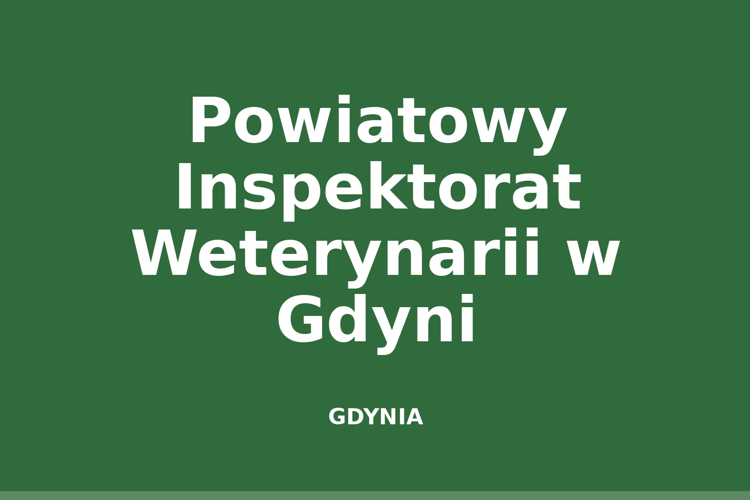 Powiatowy Inspektorat Weterynarii w Gdyni