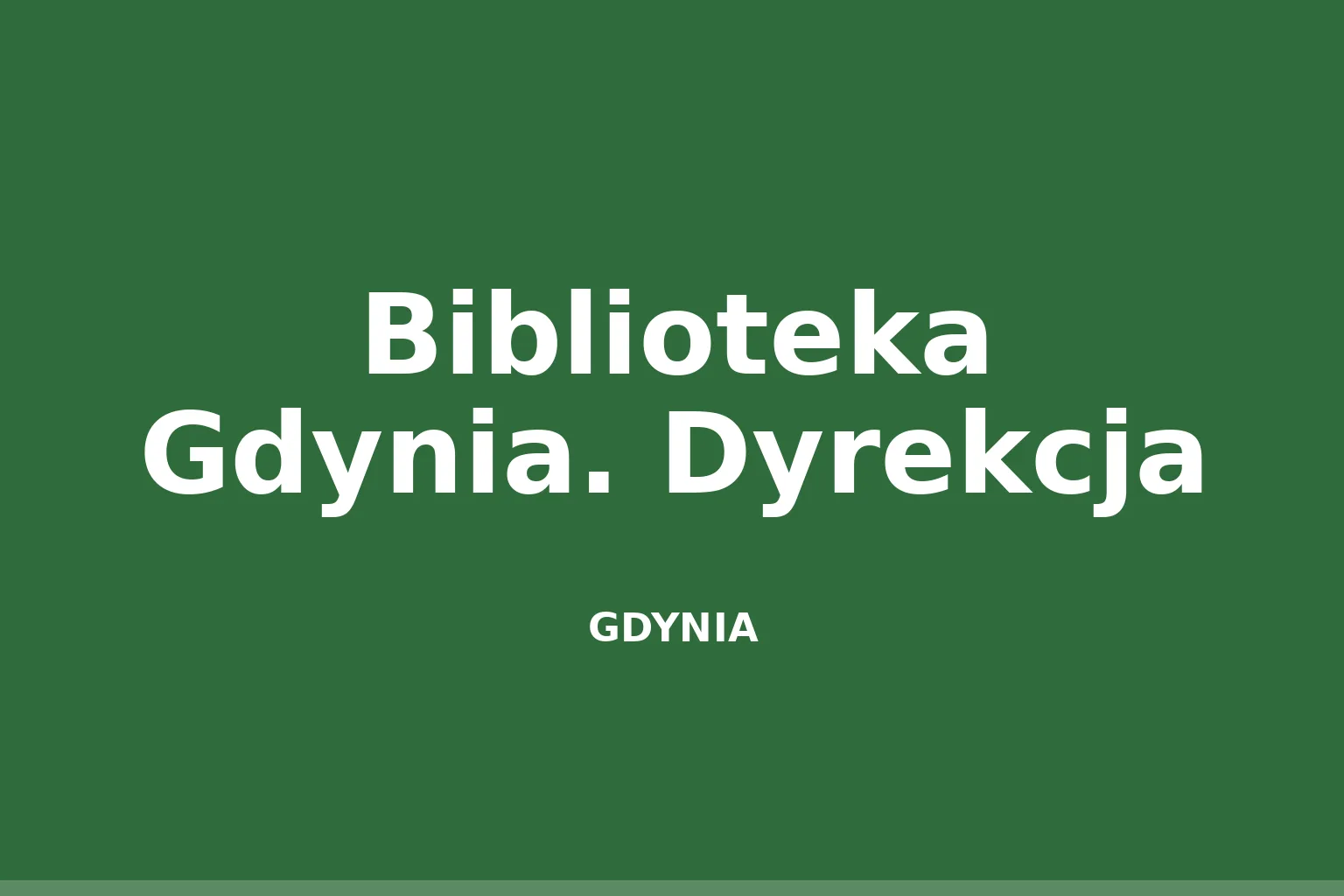 Biblioteka Gdynia. Dyrekcja